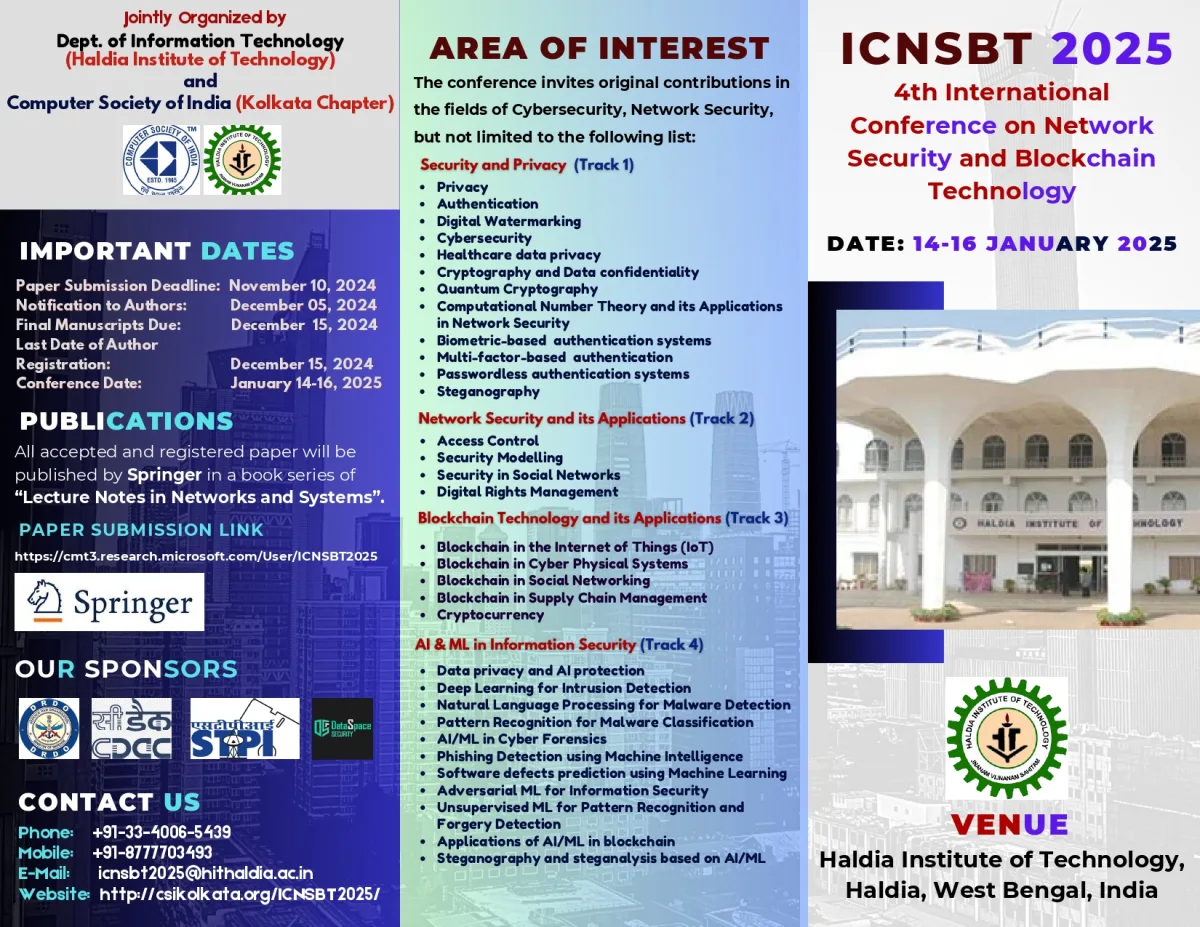 4TH INTERNATIONAL CONFERENCE ON NETWORK SECURITY AND BLOCKCHAIN TECHNOLOGY (ICNSBT 2025)